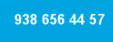 938 656 44 57